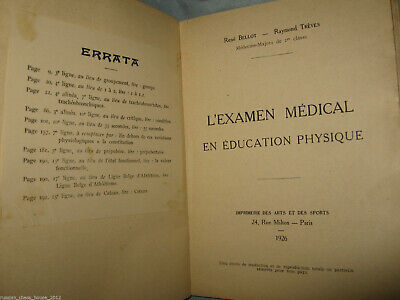 10932.Antique: Bellot R., Treves R. L'examen Medical en Education Physique. Paris 1926