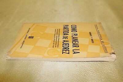10943.Argentinian chess book(Spanish language):Como planear la partida de ajedrez.1966