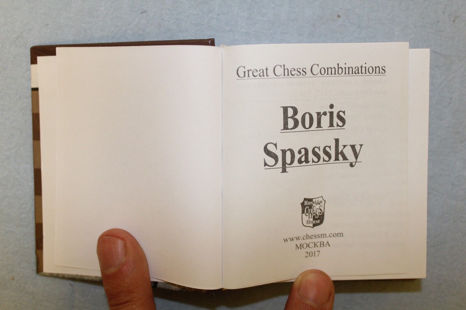 11171.Chess Minibook: Alexander Kalinin. Boris Spassky. Great Chess Combinations. 2017