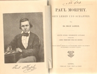 Paul Morphy. Sein Leben und Schaffen